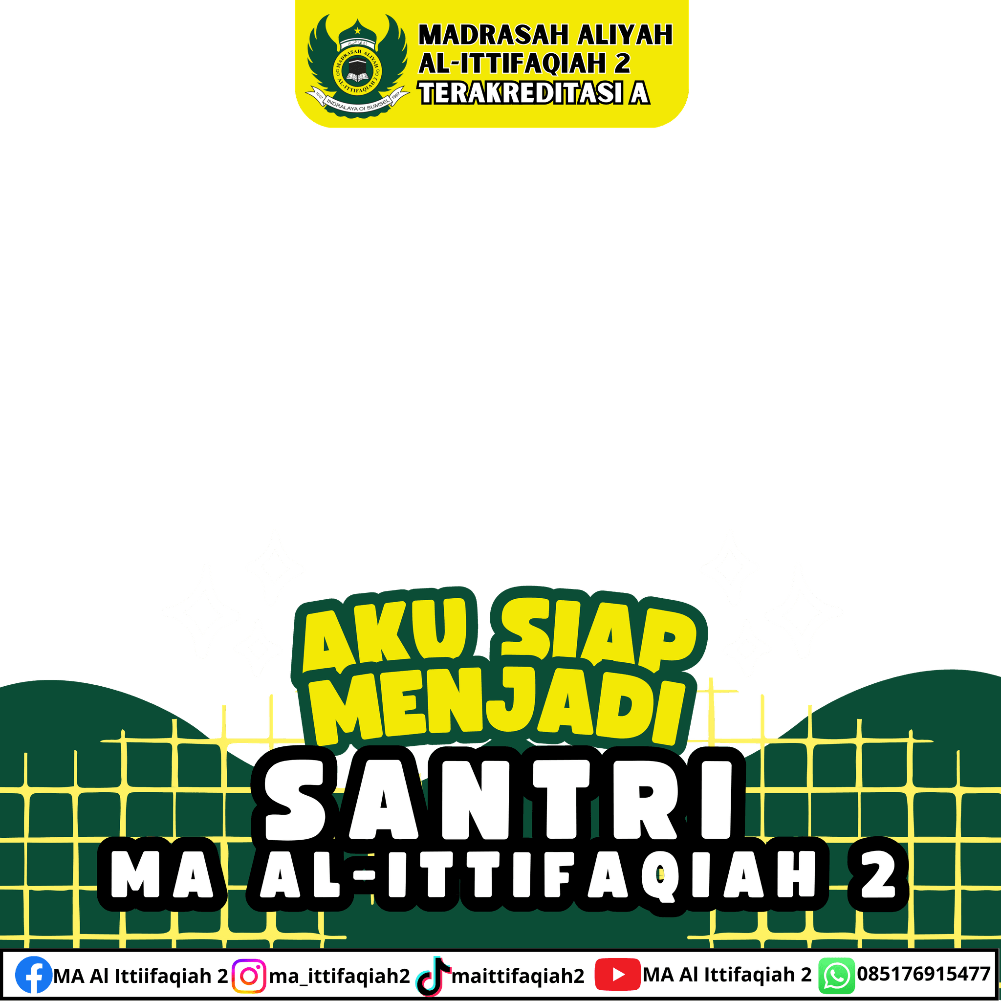 SIAP JADI SANTRI MA 2