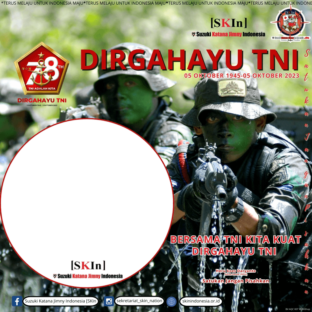 [SKIn] DIRGAHAYU TNI ke-78