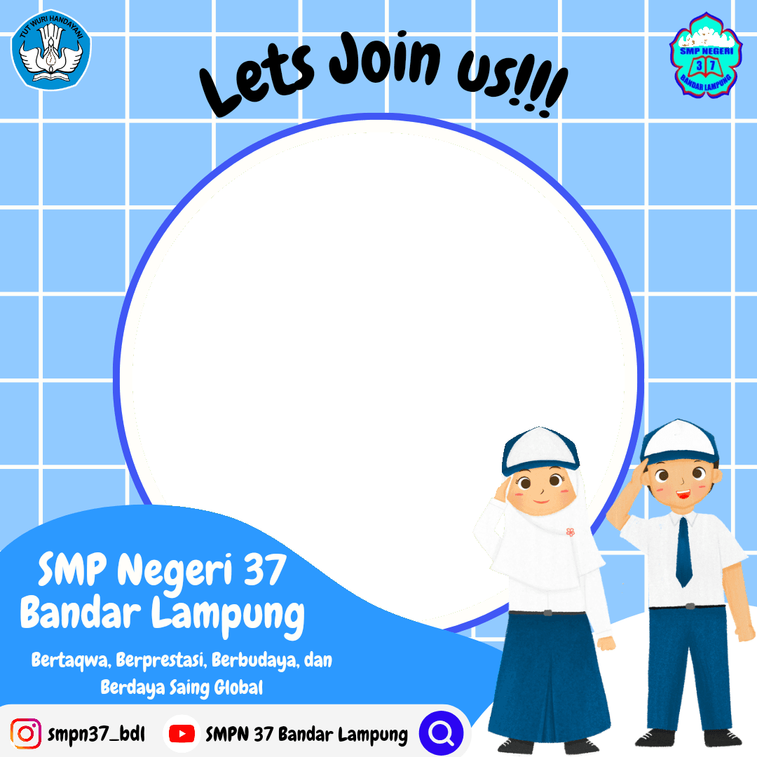 Lets Join SMPN 37 Bandar Lampung