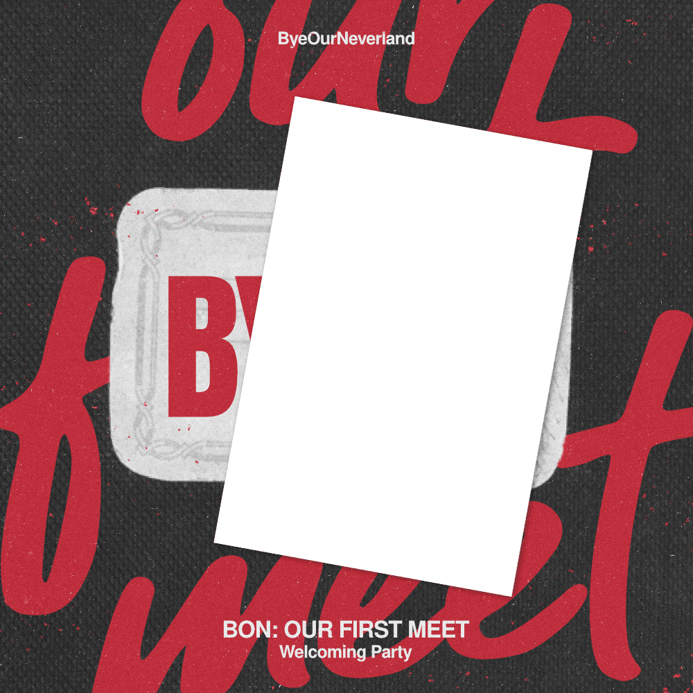 BON: Our First Meet