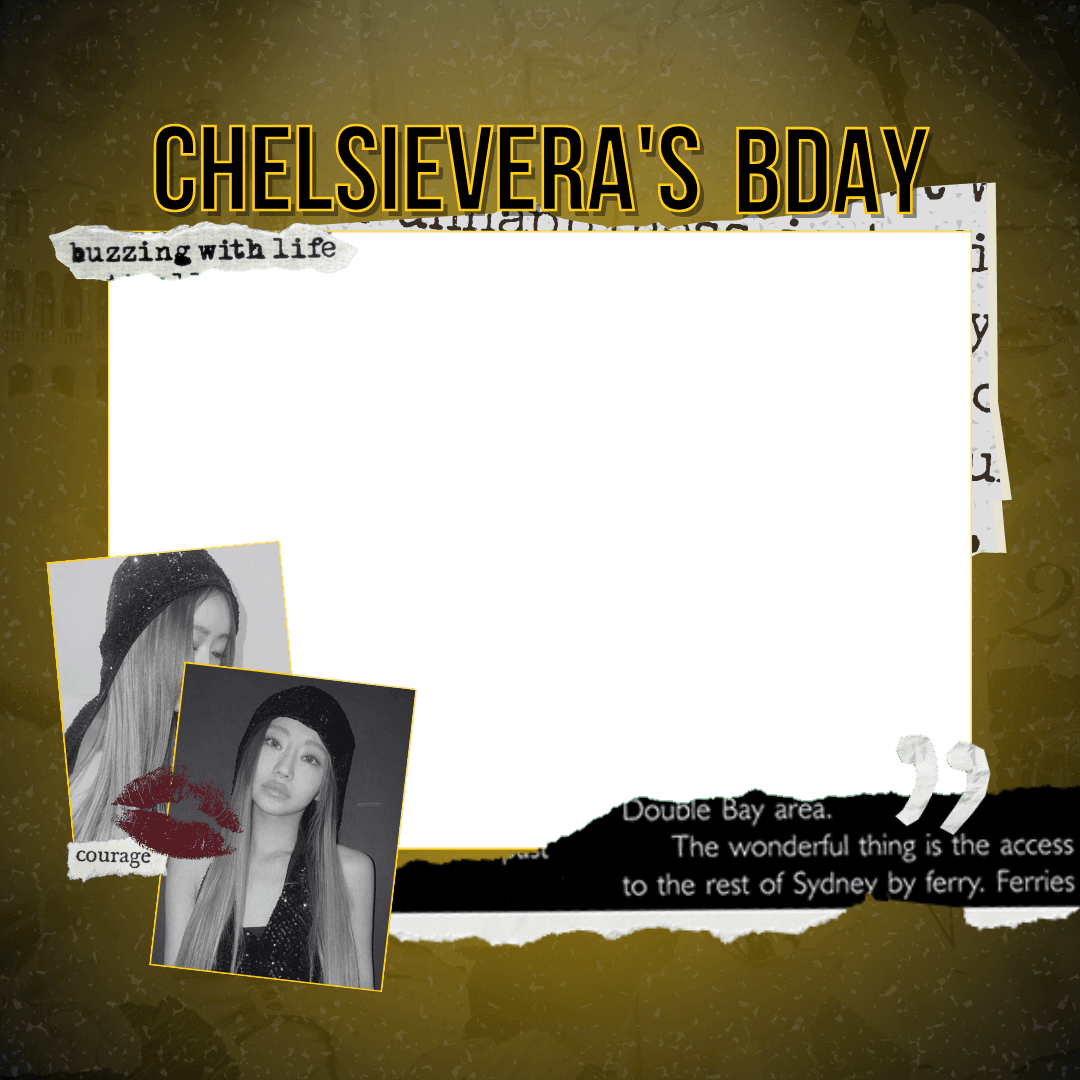 Chelsievera's Birthday