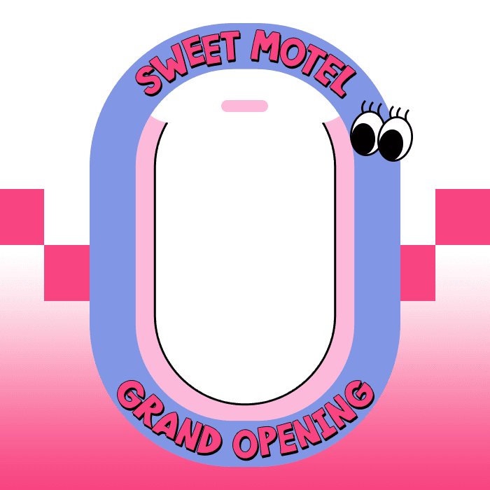 Sweet Motel's Grand Opening
