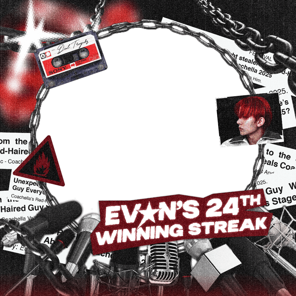 EV★N’S 24TH WINNING STREAK