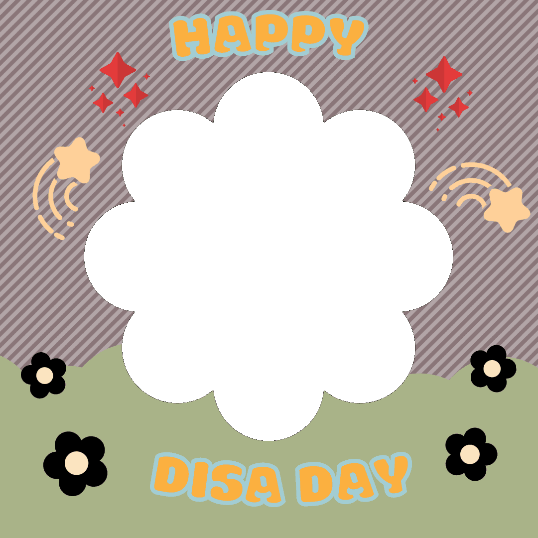 Happy Disa Day!