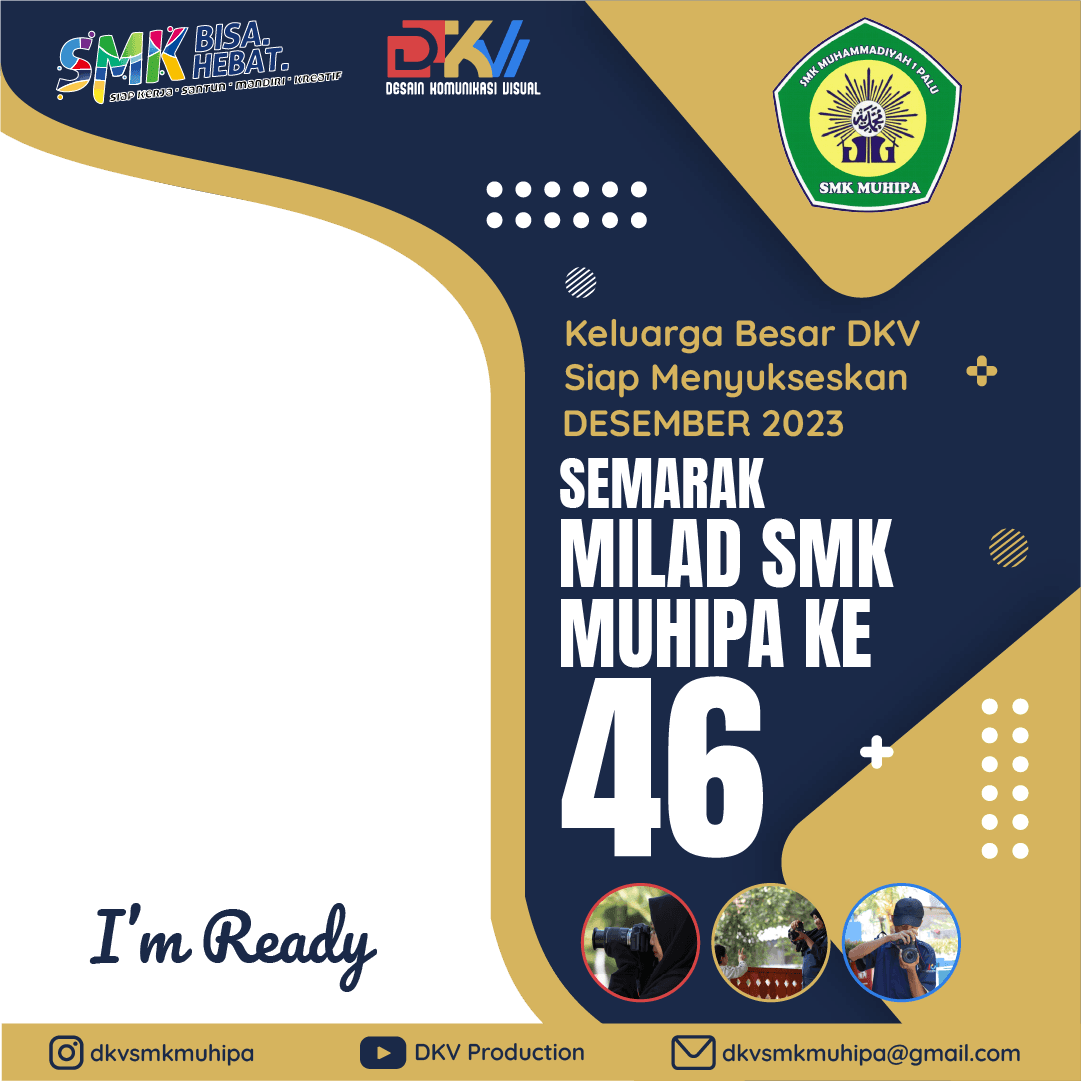 Milad Ke 46 SMK MUHIPA by DKV