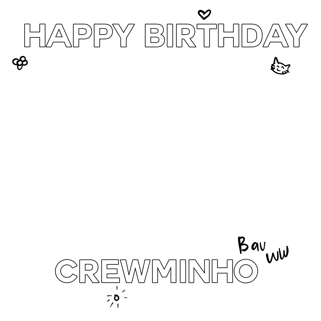 HBD CREWMINHO