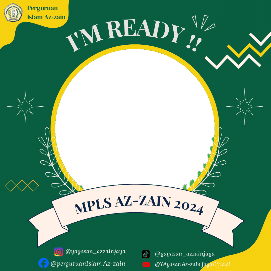 Saya siap mengikuti MPLS Az-zain 2024