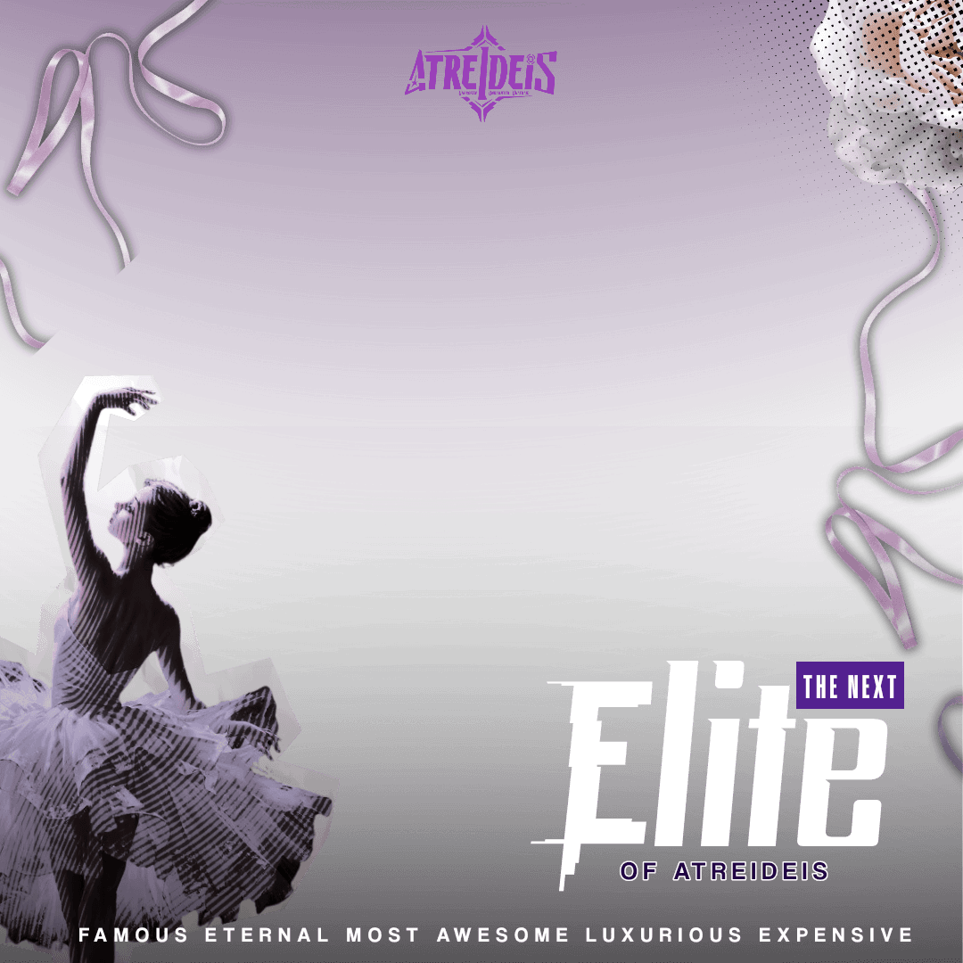 THE NEXT ELITE OF ATREIDEIS