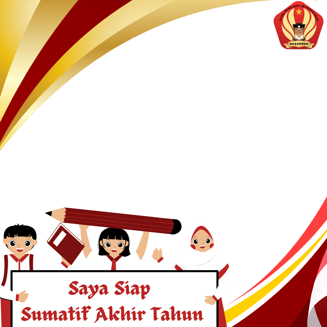 Saya Siap Sumatif Akhir Tahun