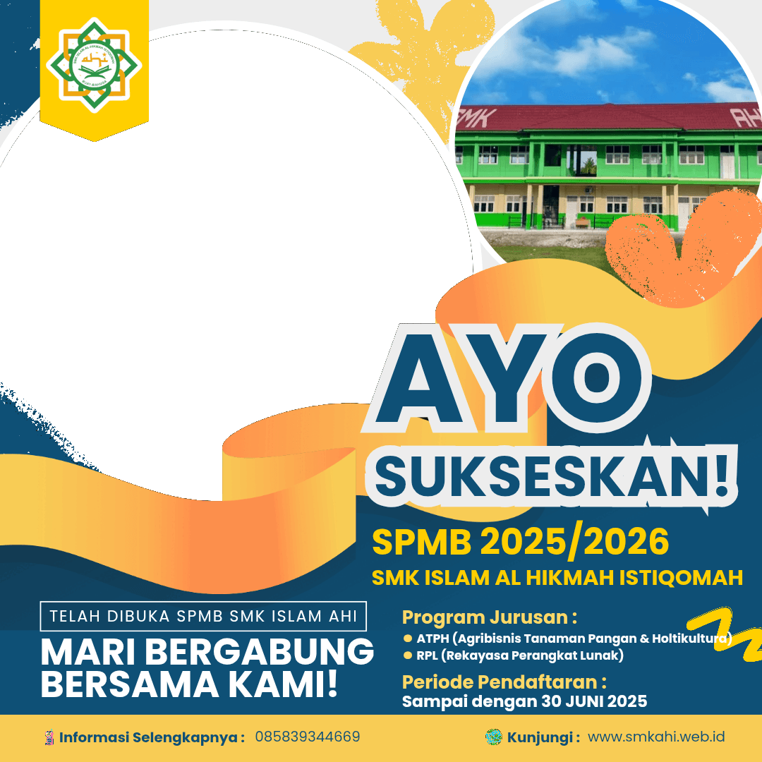 SUKSESKAN SPMB 2025/2026 SMK ISLAM AHI