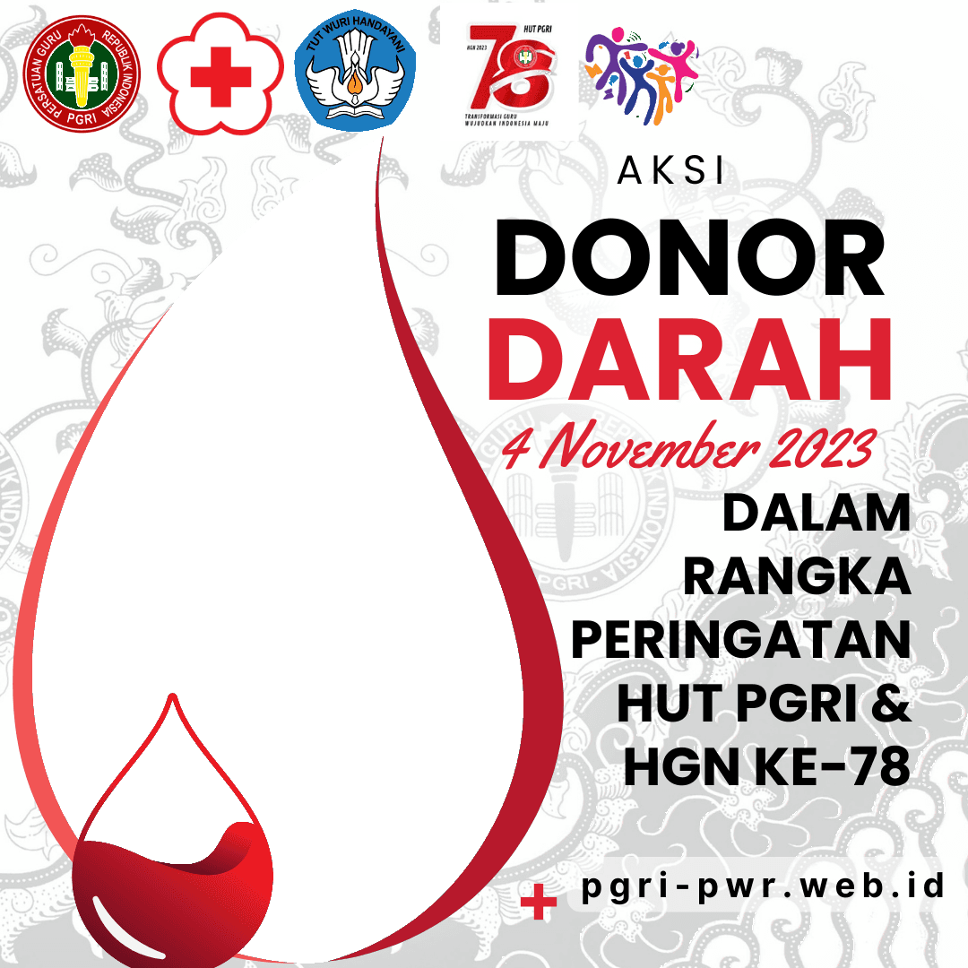 Donor Darah HUT PGRI dan HGN