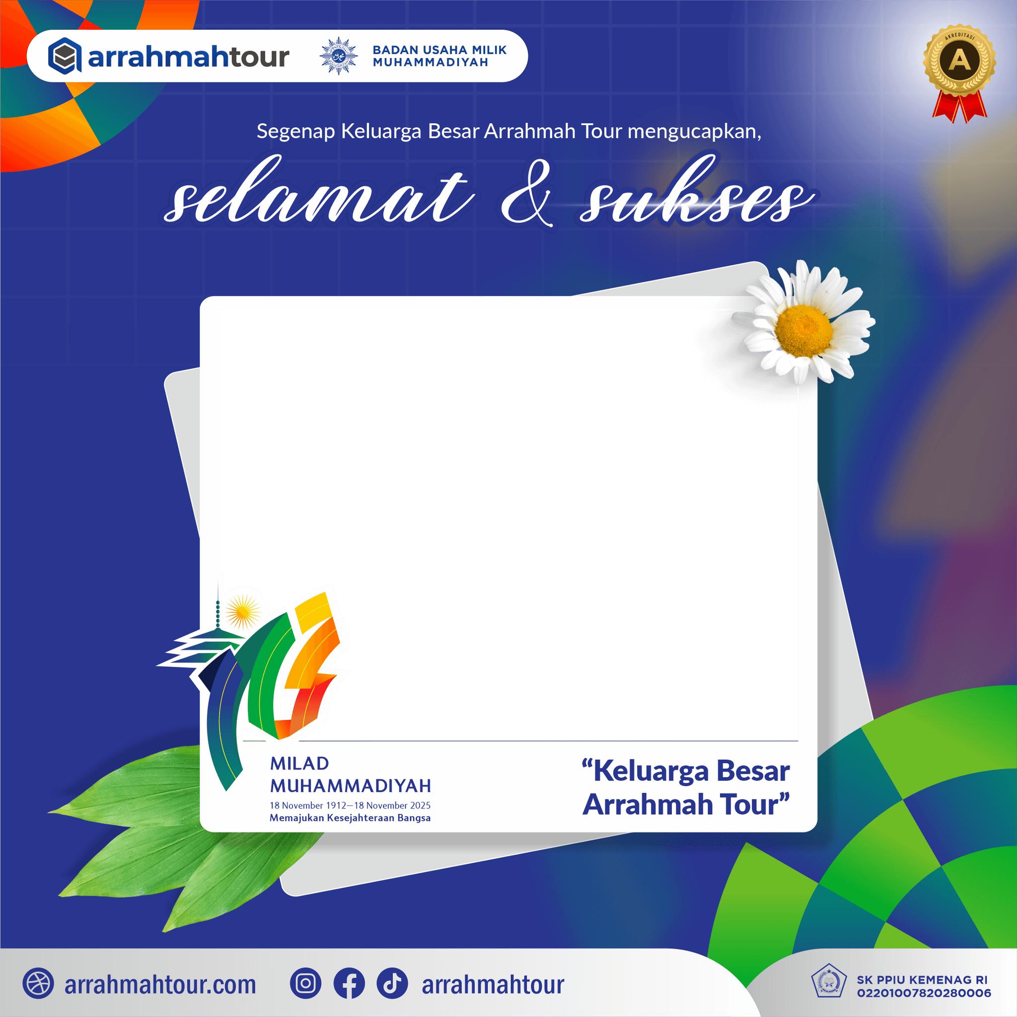 Milad ke - 113 Muhammadiyah by Arrahmah Tour