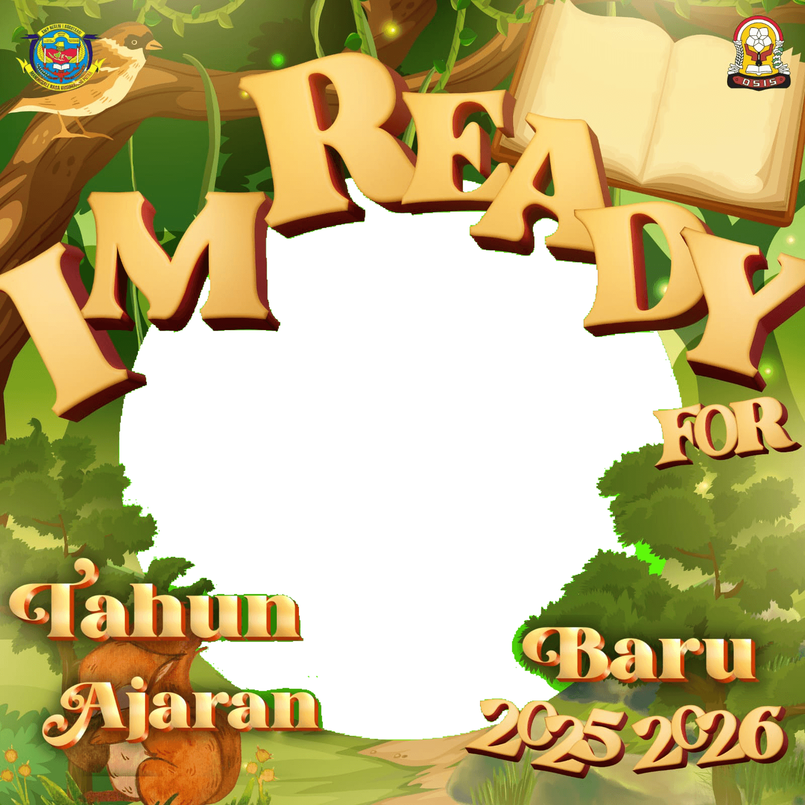 I'm Ready Tahun Ajaran Baru 2025-2026