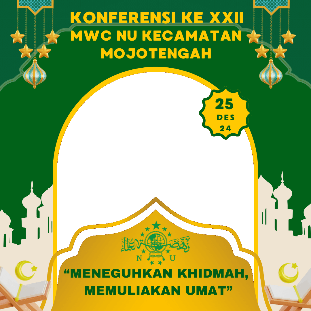 KONFERENSI KE XXII MWC NU kecamatan mojotengah