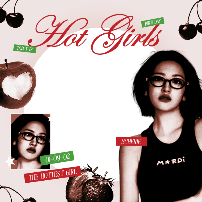 IT Girl, Scherie’s Birthday!