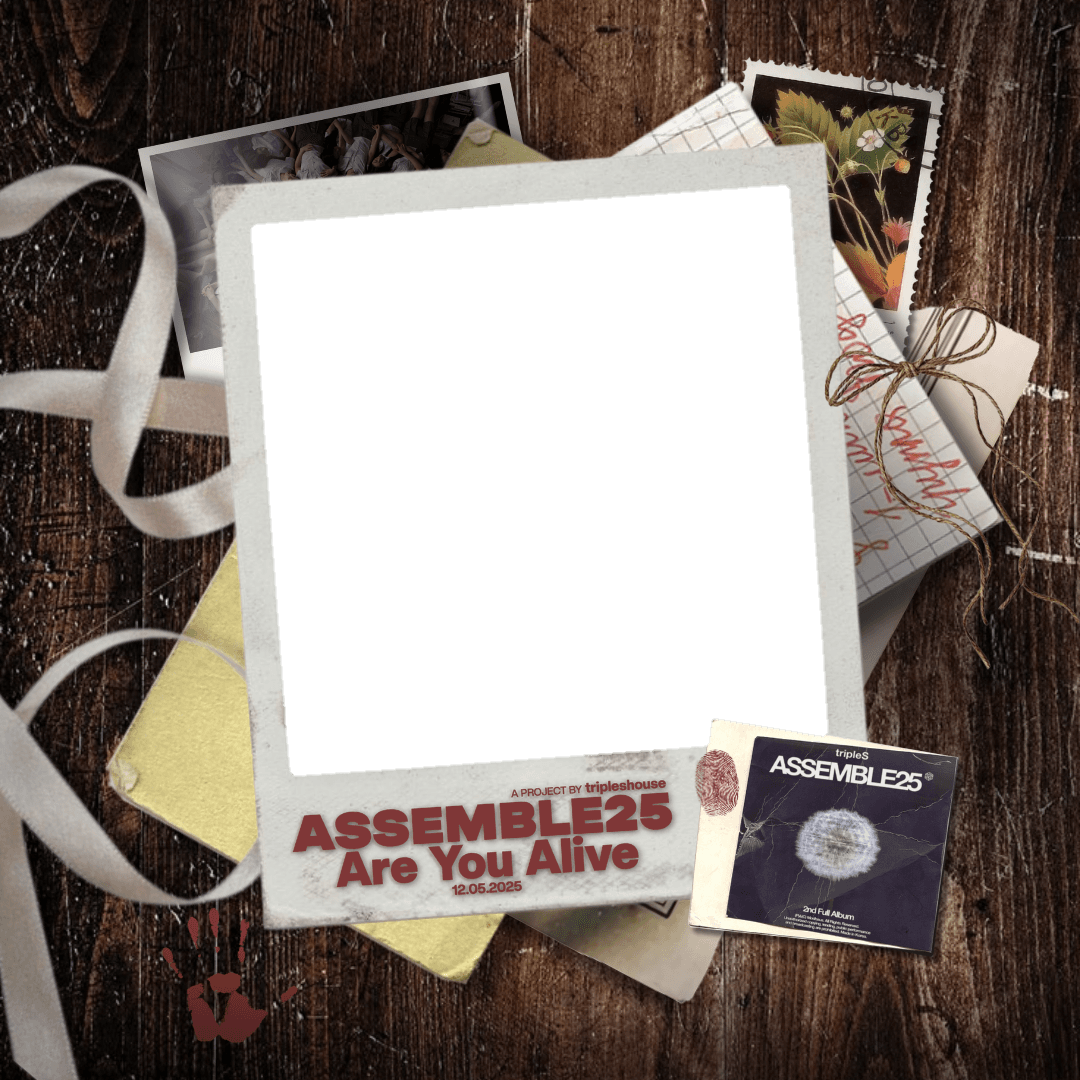 ASSEMBLE25: Are You Alive 