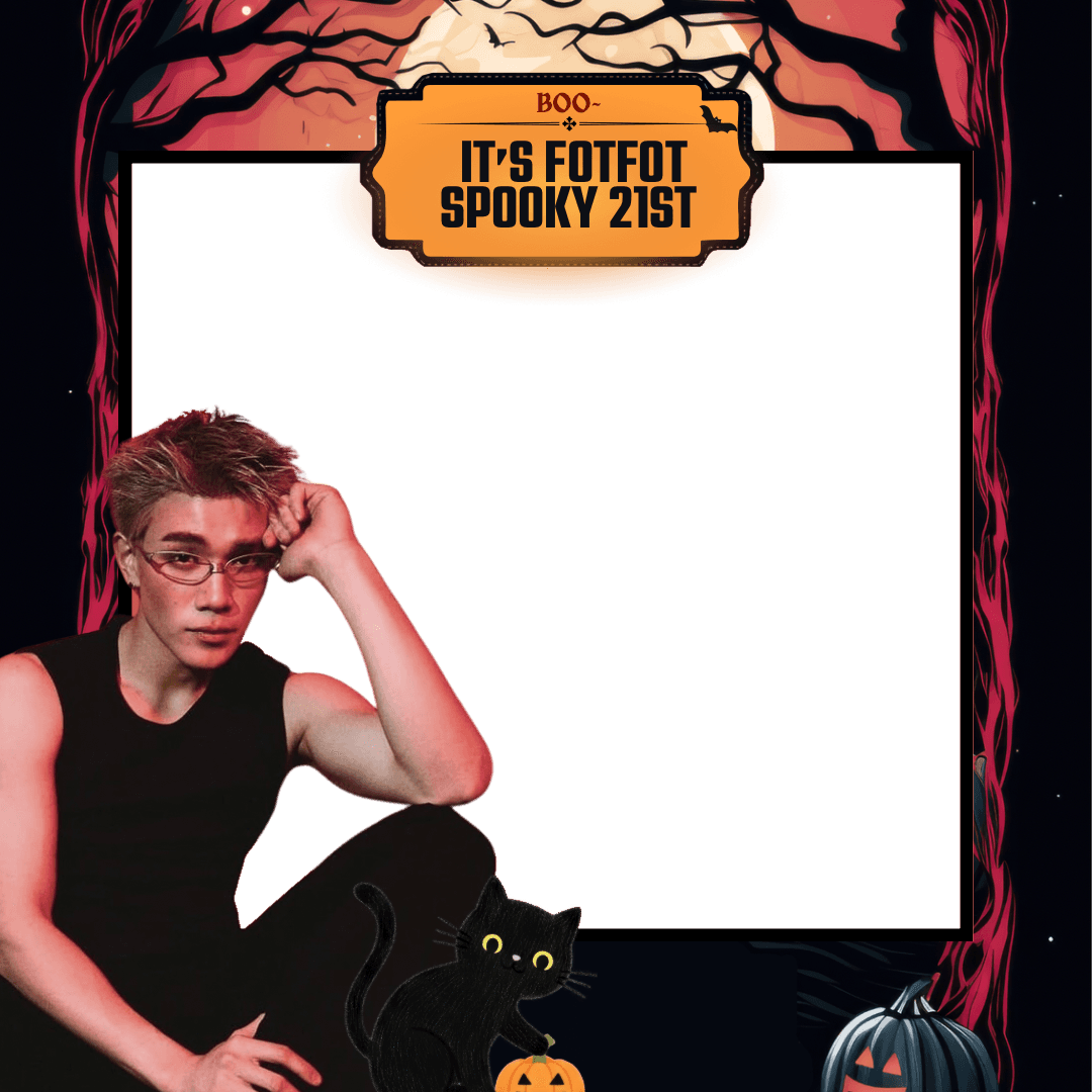IT’S FOTFOT SPOOKY 21ST