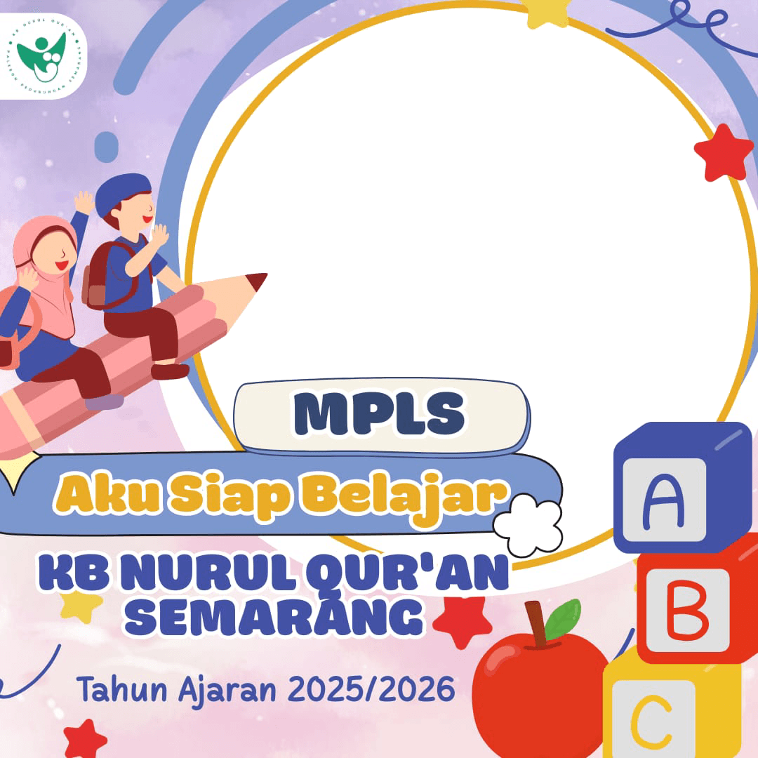 MPLS KB NURUL QUR'AN SEMARANG 25/26