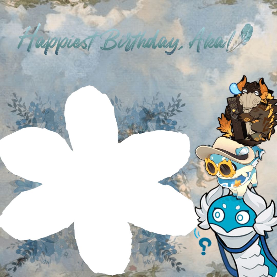 AKA'S BIRTHDAY