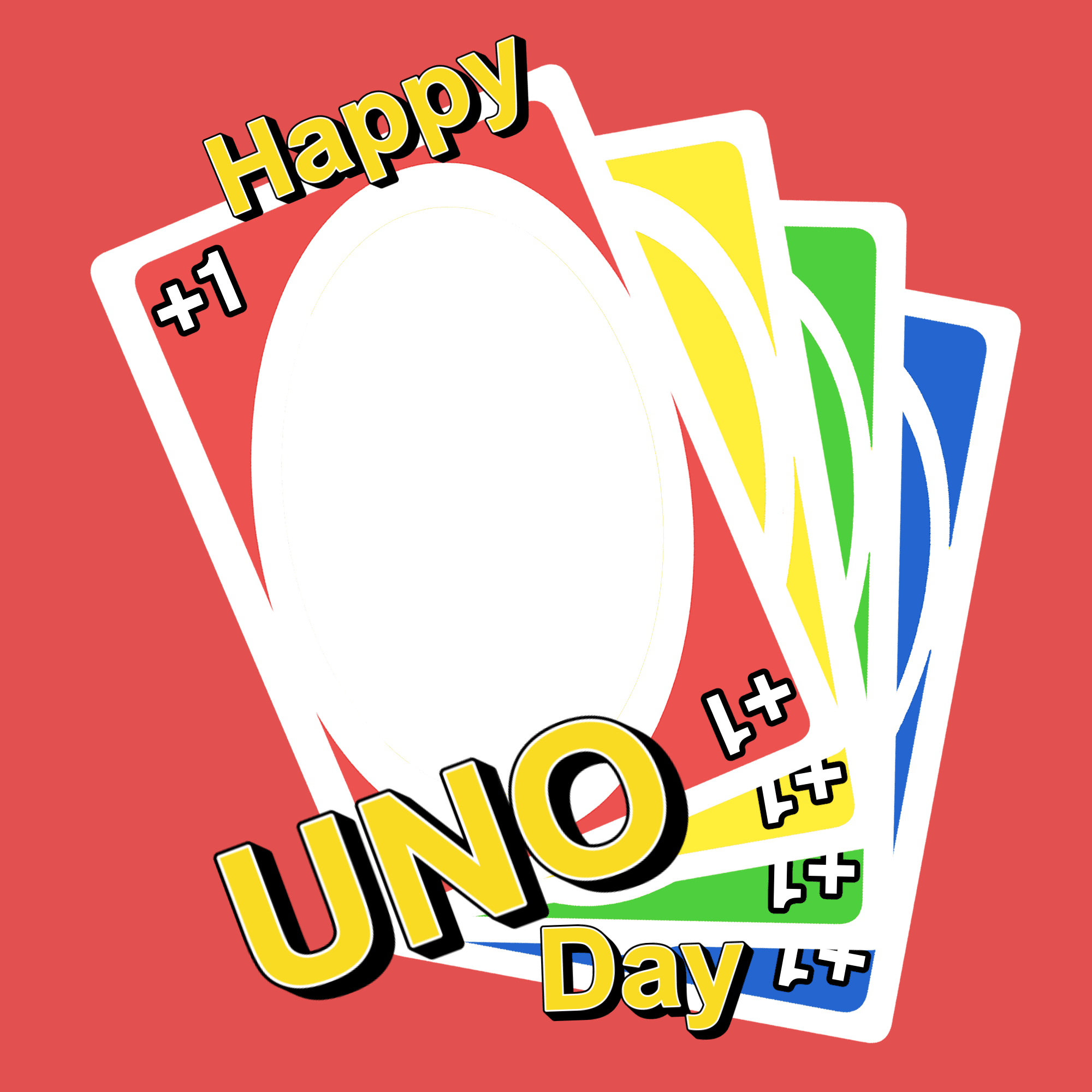 Happy Uno’s Day!