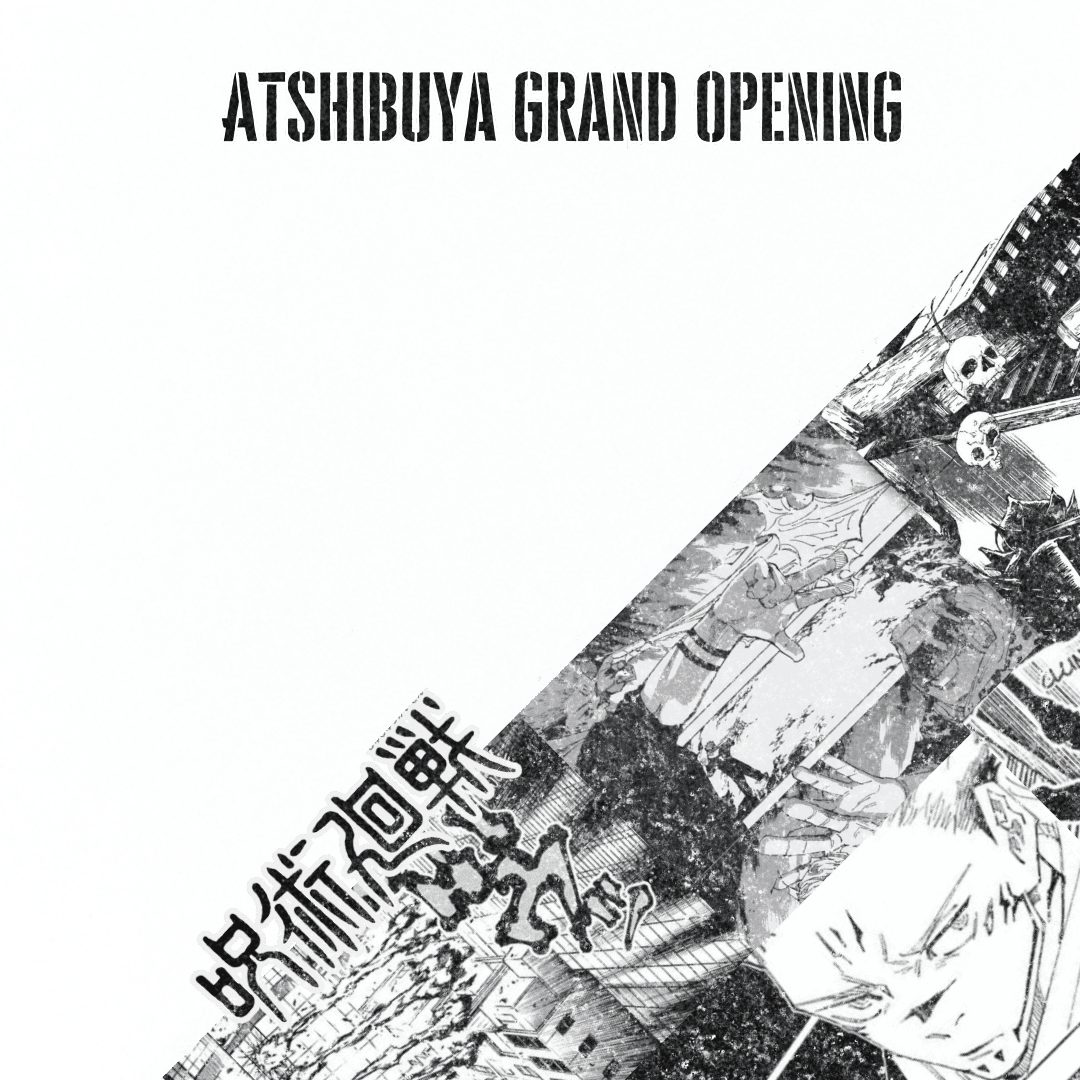 atSHIBUYAJJK GRAND OPENING.