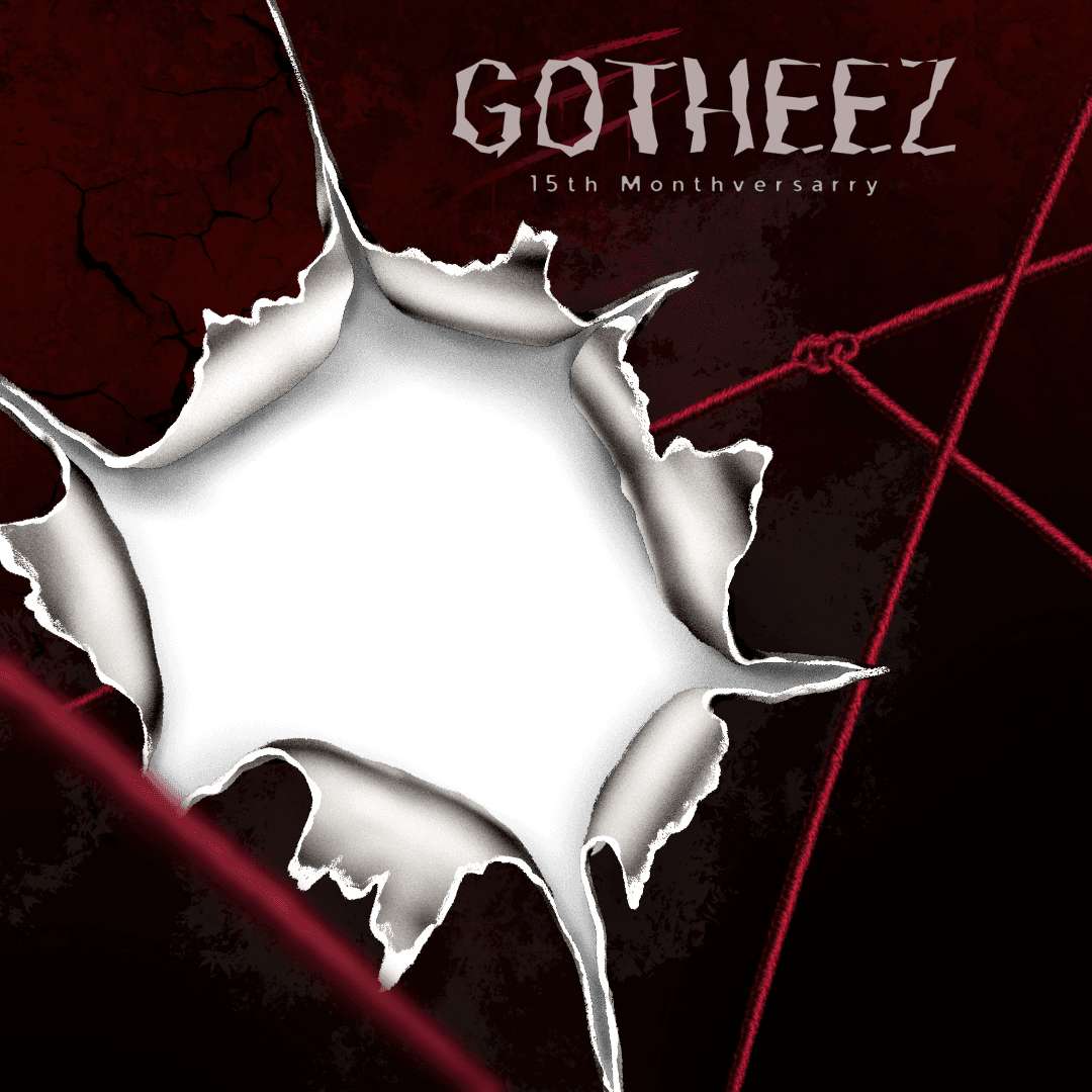 GOTHEEZ 15TH MENSIVE 
