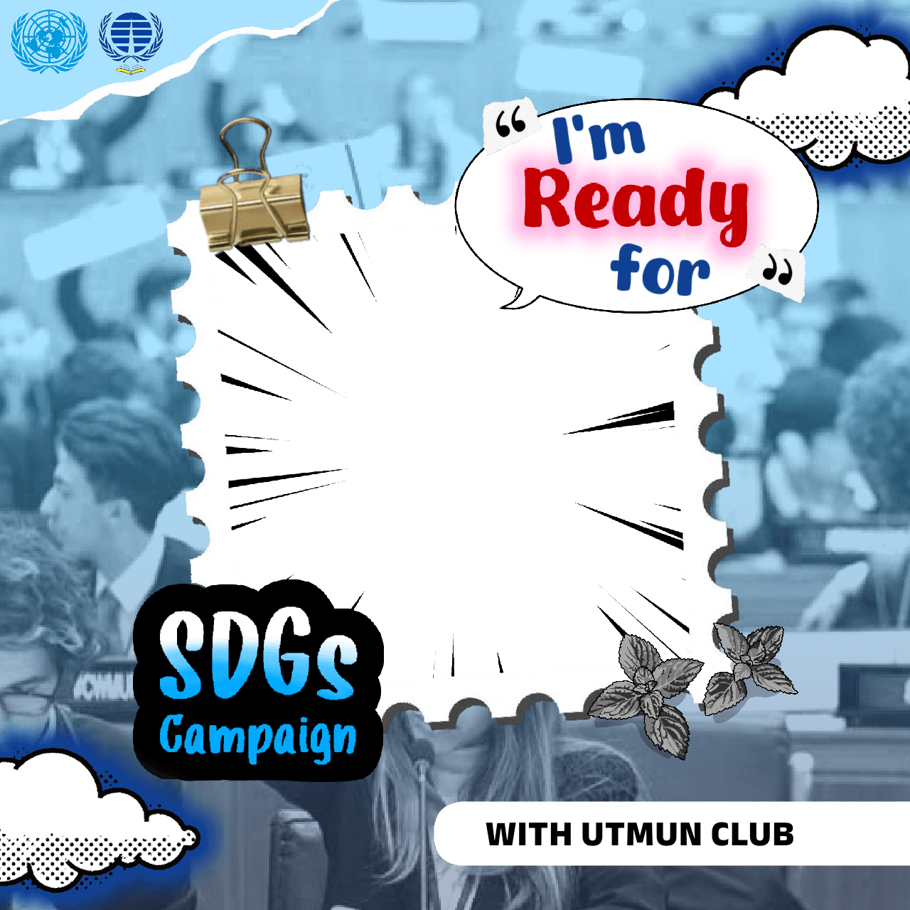 SDGs Campaign Project with UTMUN Club