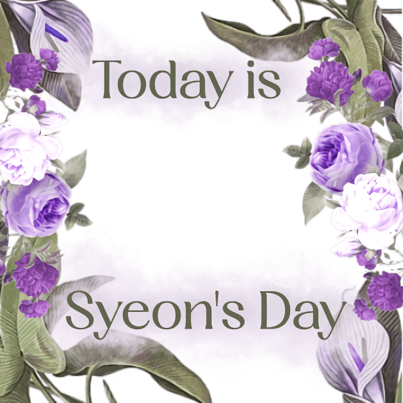 Syeon's Day