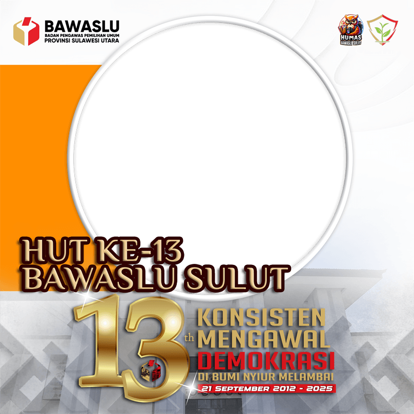 HUT BAWASLU SULUT KE-13