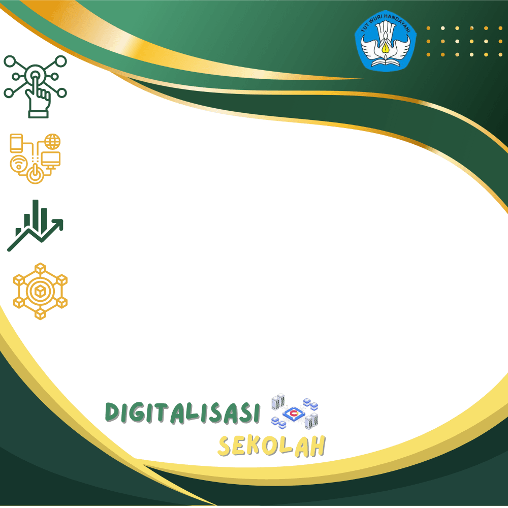 Digitalisasi Sekolah