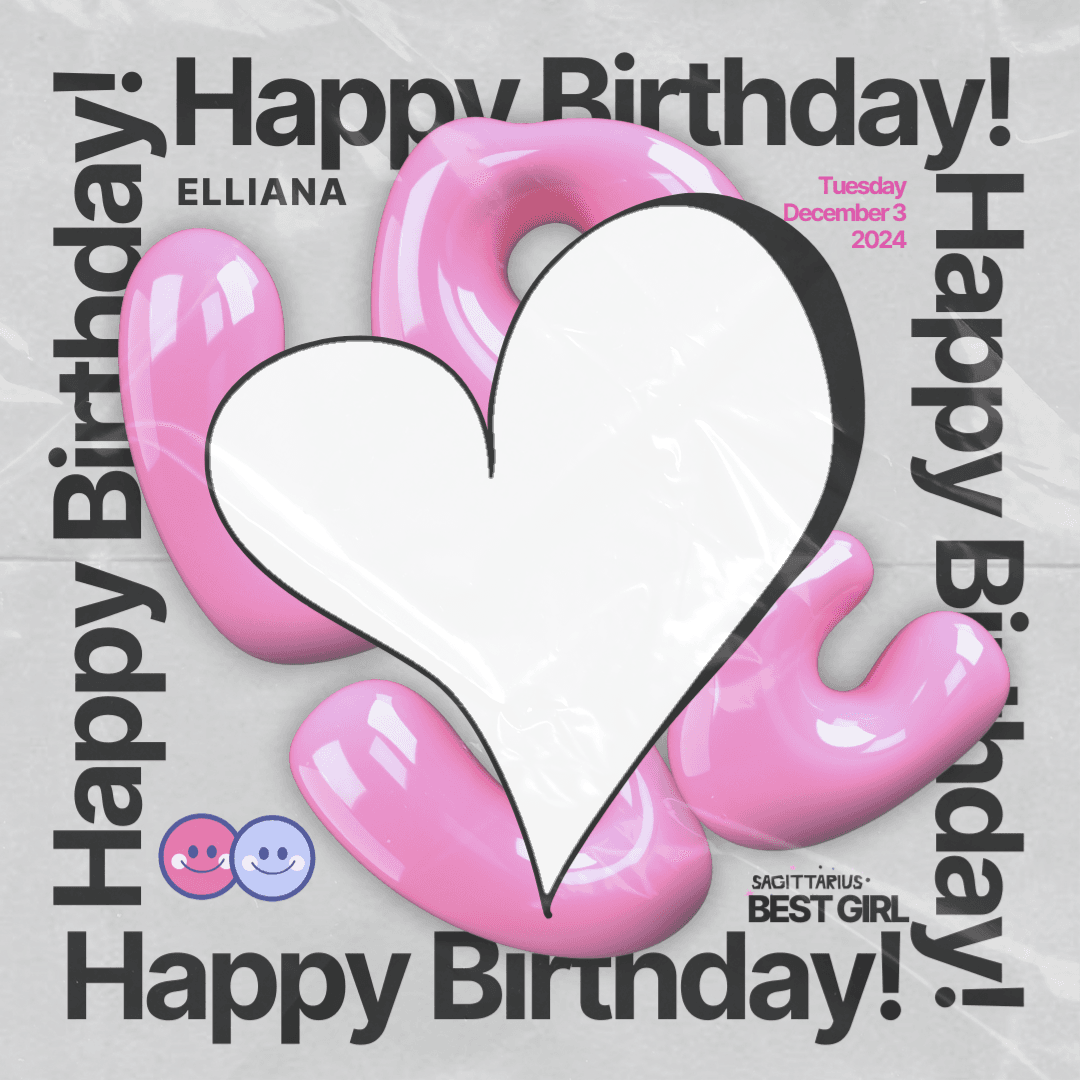 Eyyiena’s Birthday