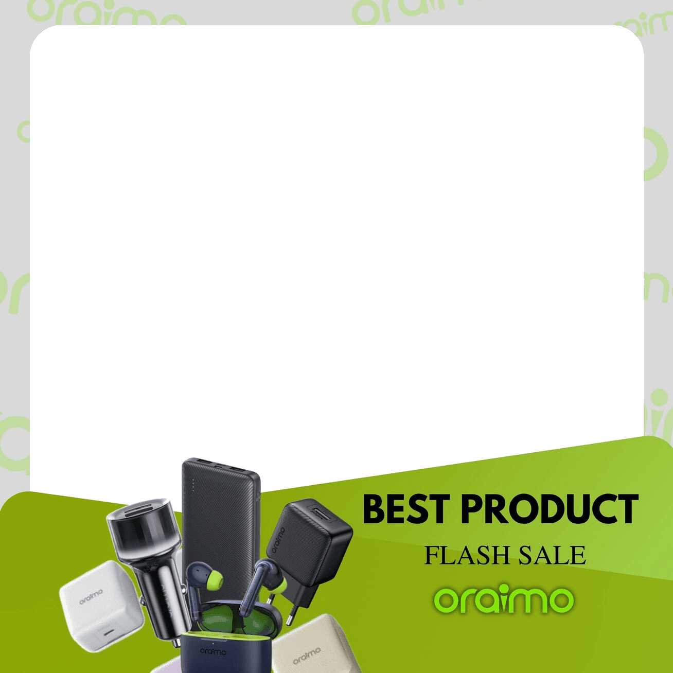 Oraimo Best Flash Sale