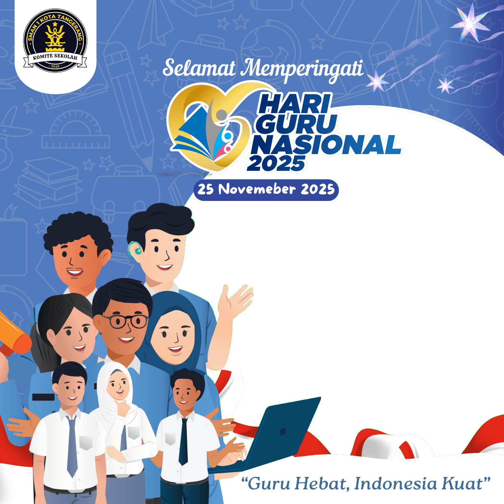 Selamat Hari Guru Nasional 2025