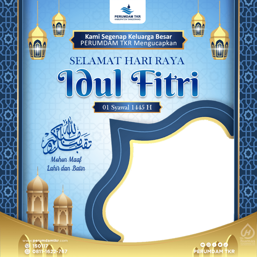 Ucapan Hari Raya Idul Fitri 1 Syawal 1445 H PERUMDAM TKR Kab. Tangerang