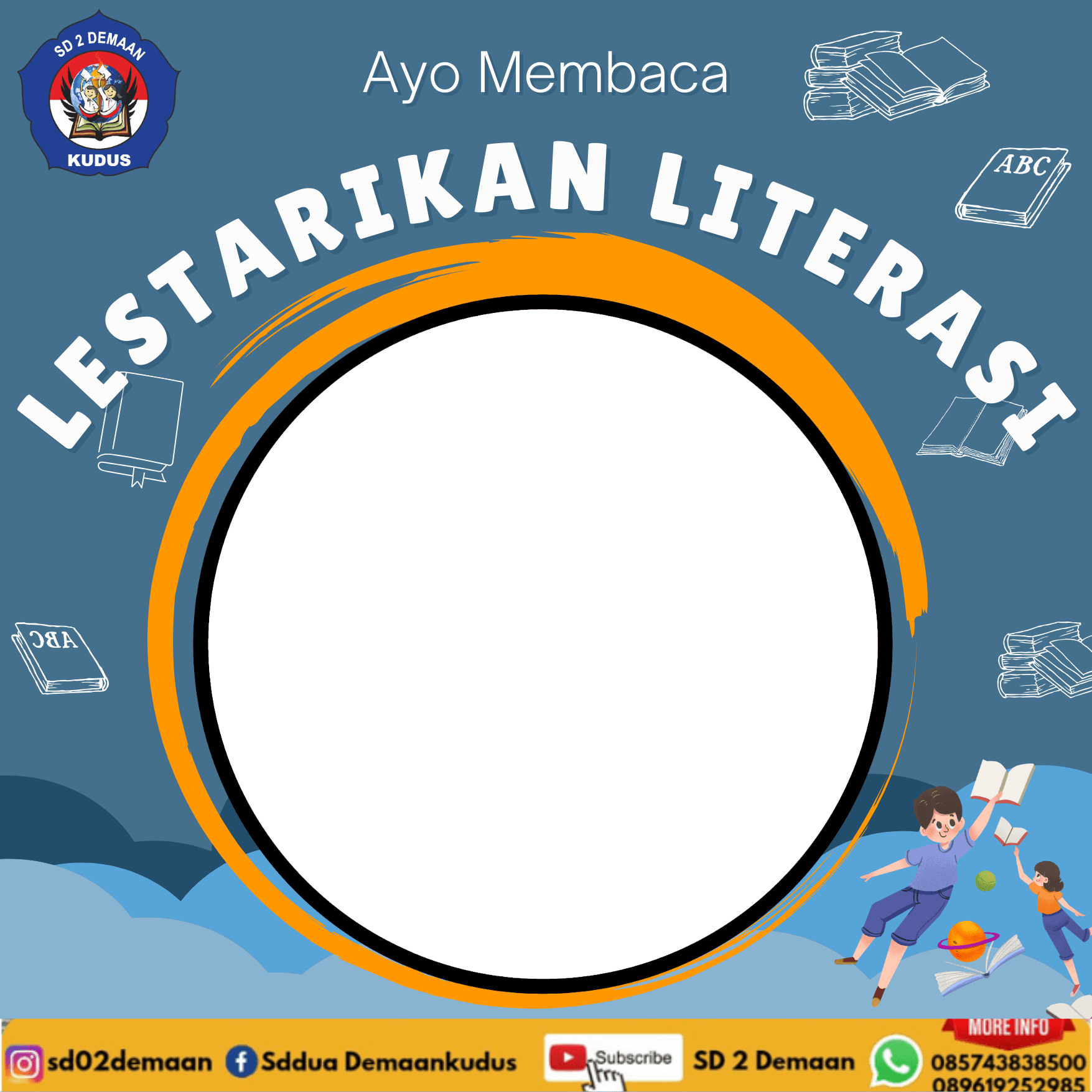 Ayo Membaca, Budayakan Literasri