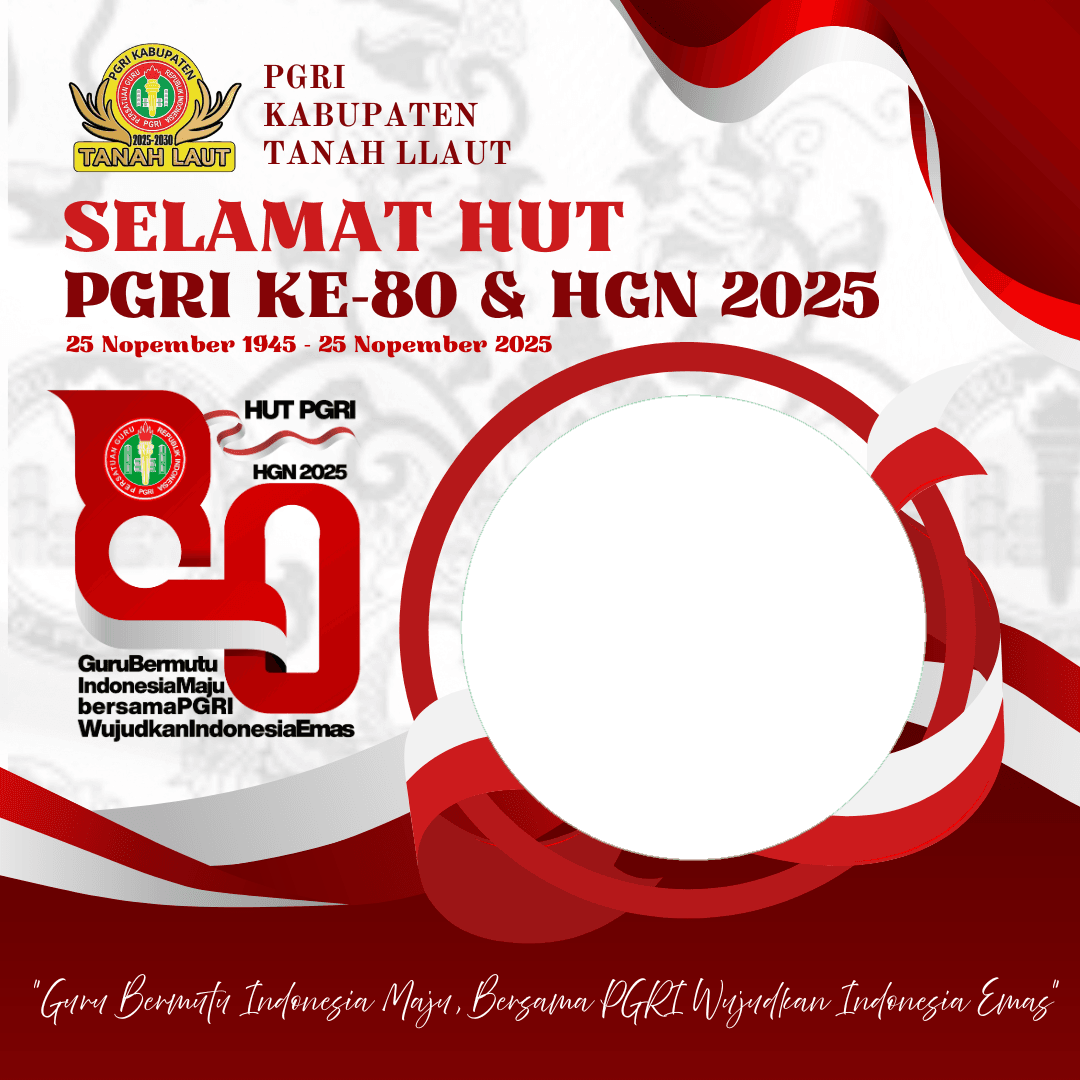 HUT Ke-80 PGRI dan HGN 2025