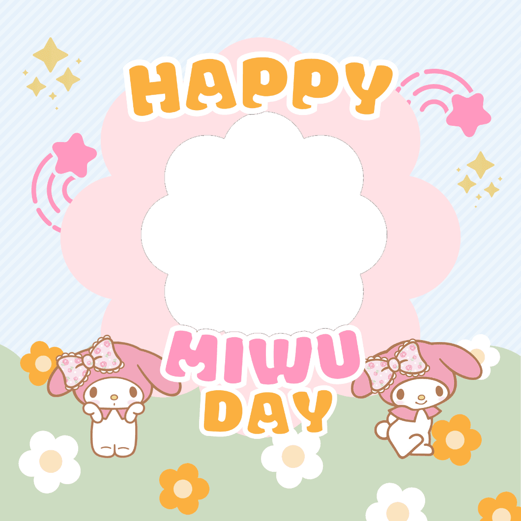 Happy Miwu Day!