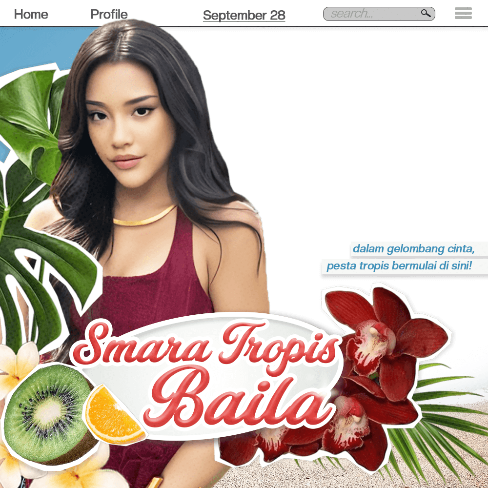 Edisi No. 24: Smara Tropis Baila