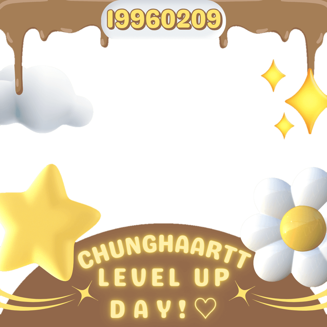 CHUNGHAARTT'S DAY