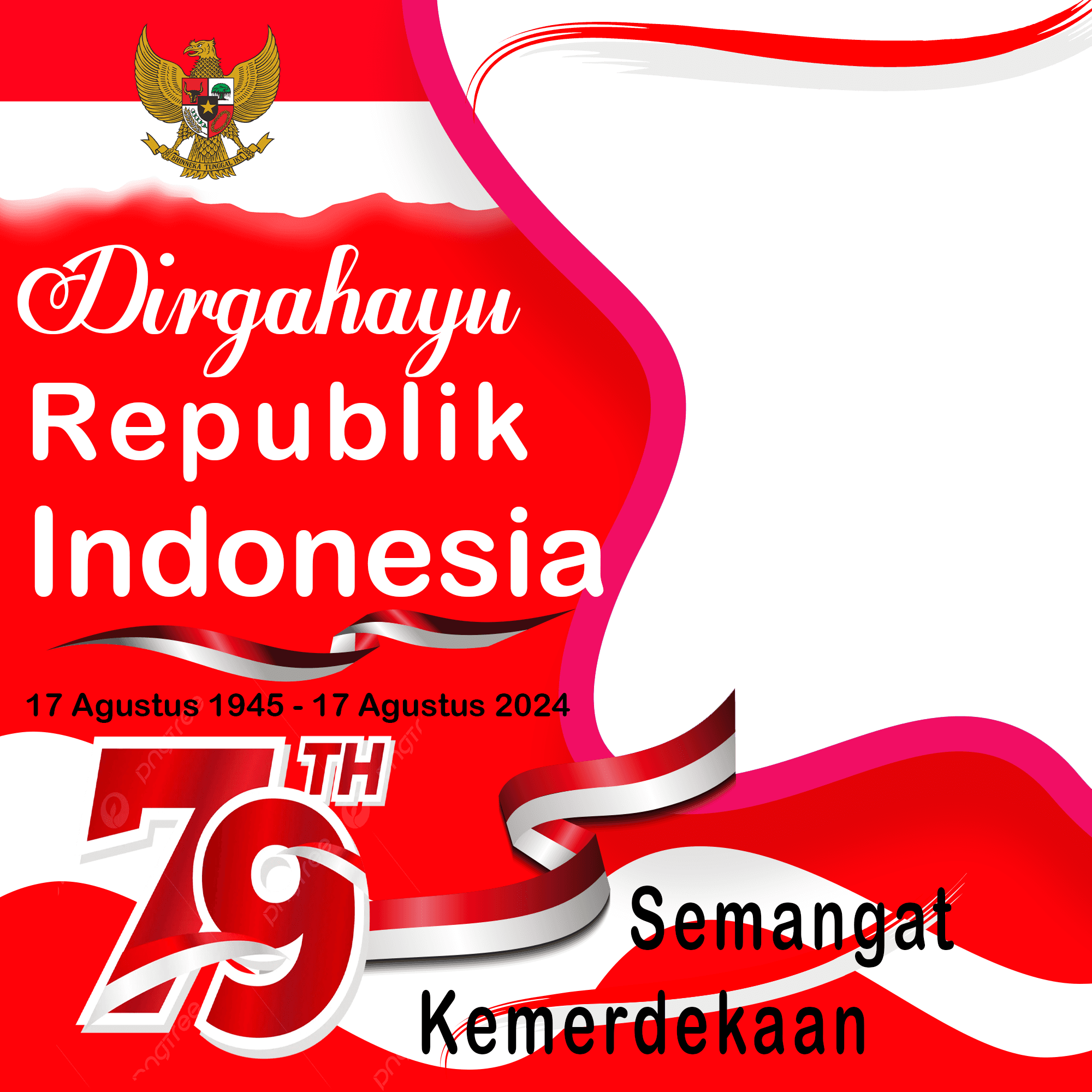HUT RI - Dirgahayu Republik Indonesia ke 79