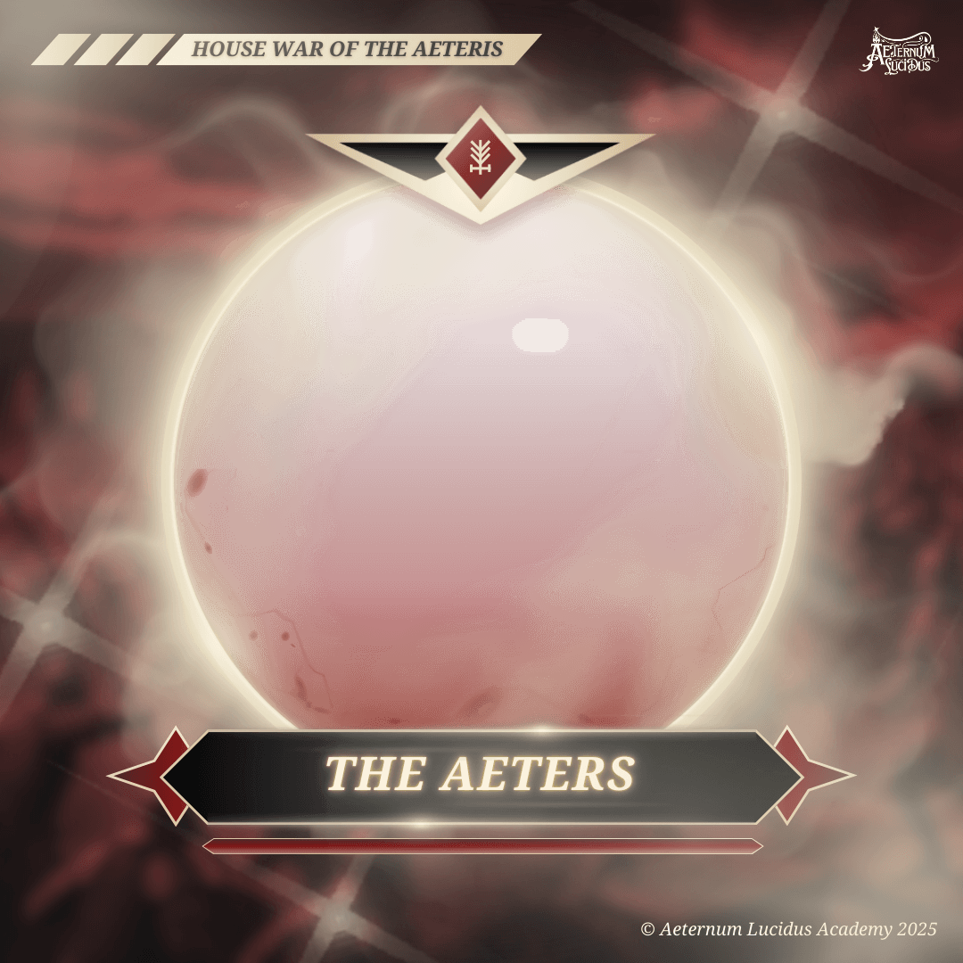 HOUSE WAR OF THE AETERIS