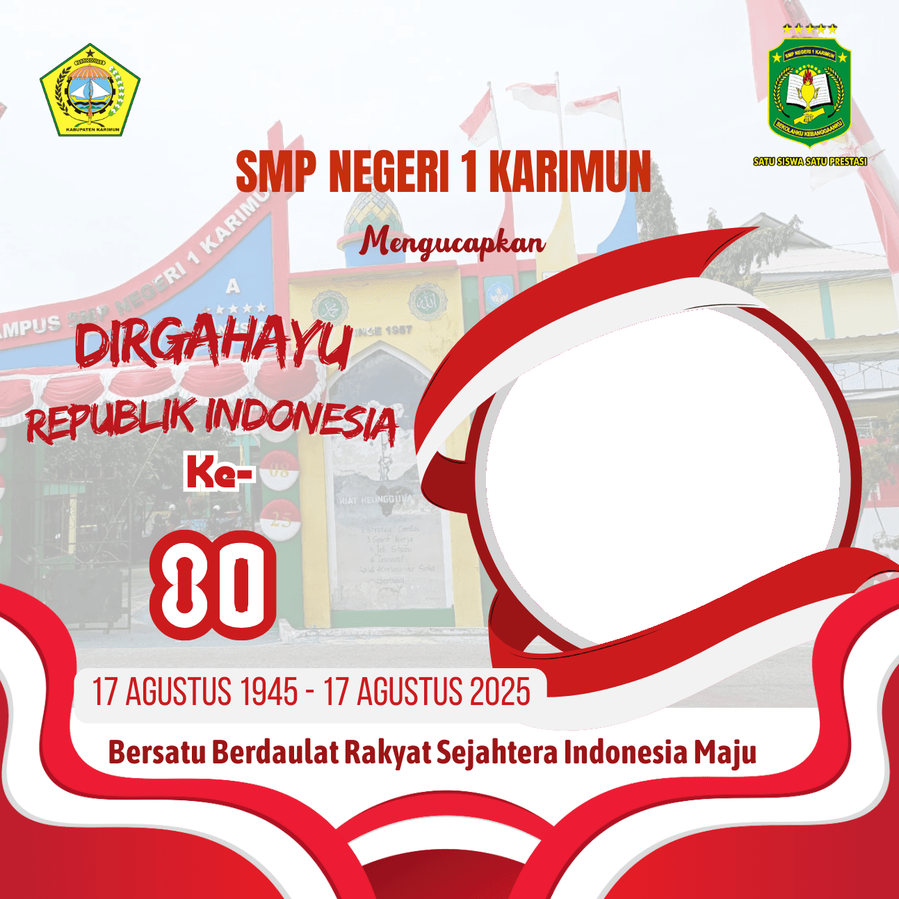 Dirgahayu Kemerdekaan Indonesia