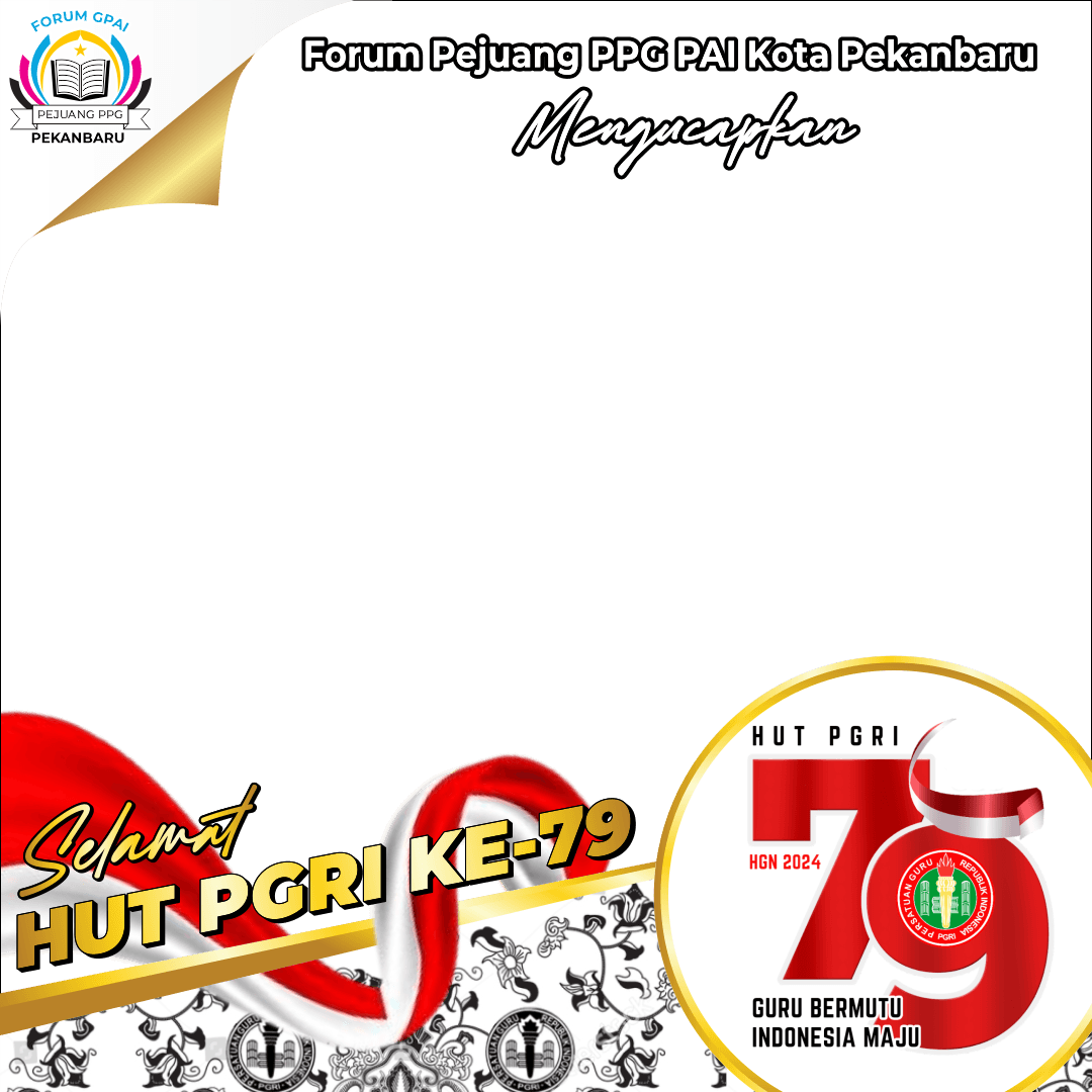 Selamat HUT ke-79 PGRI