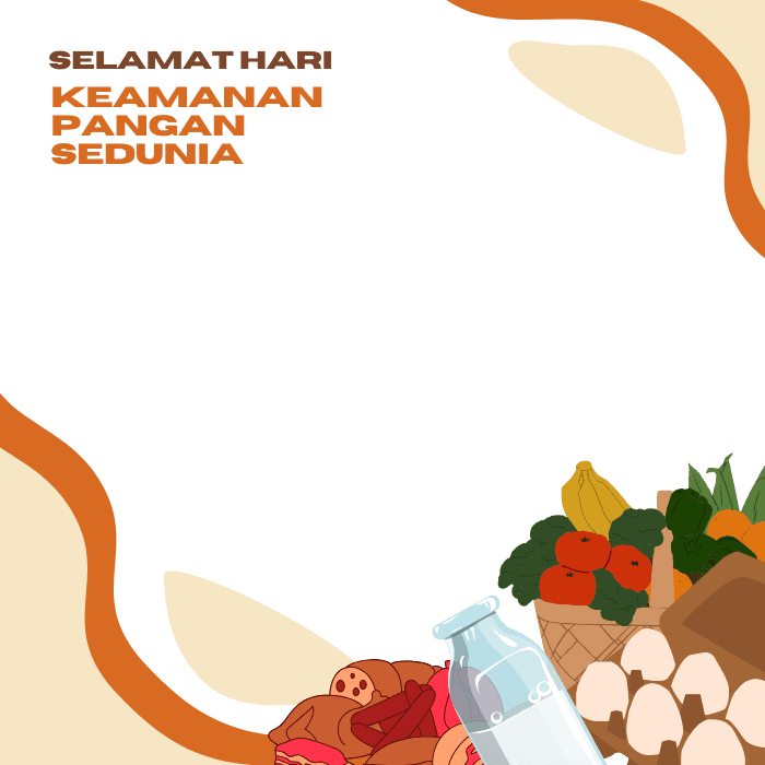 Hari Keamanan Pangan Sedunia