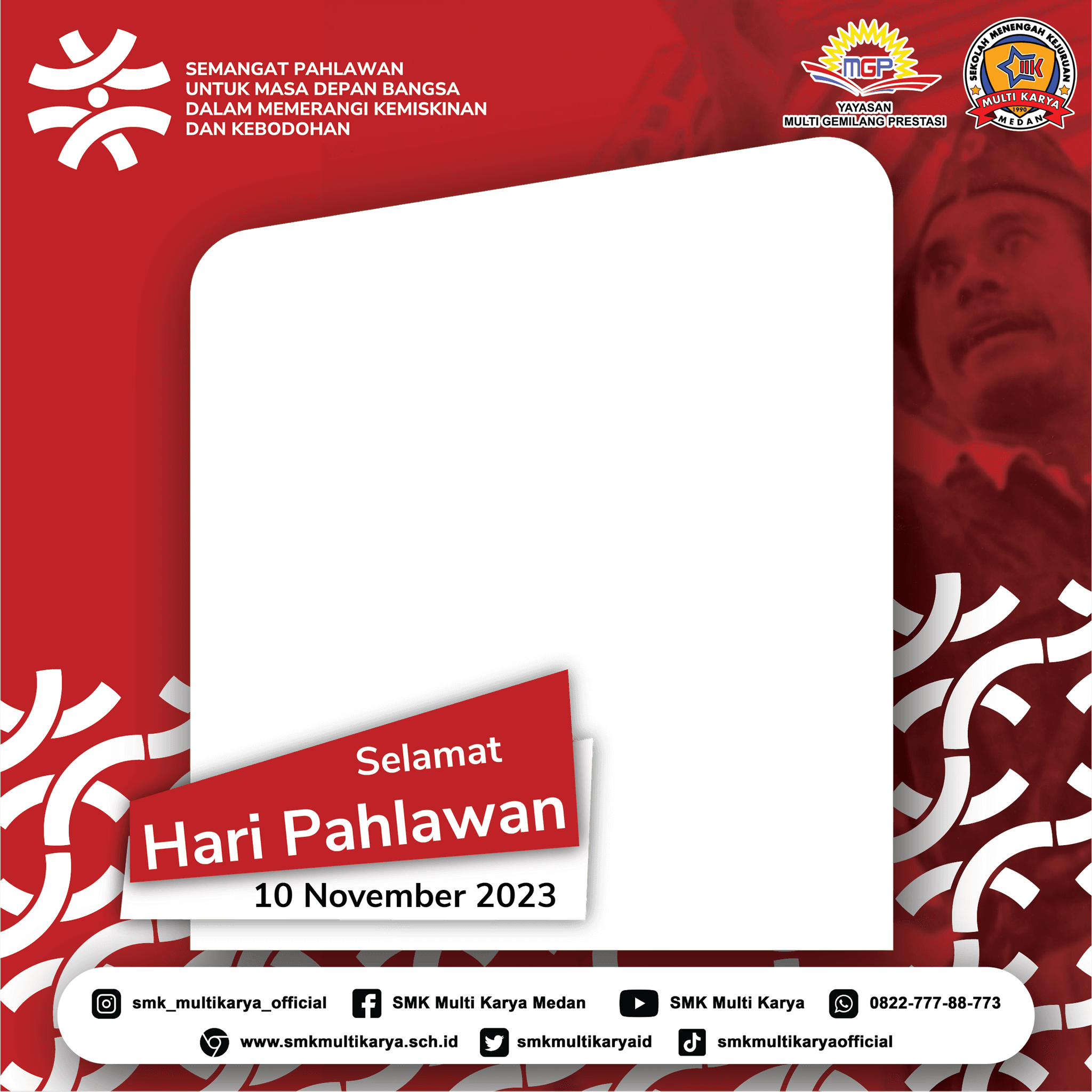 Hari Pahlawan 2023 | SMK Multi Karya