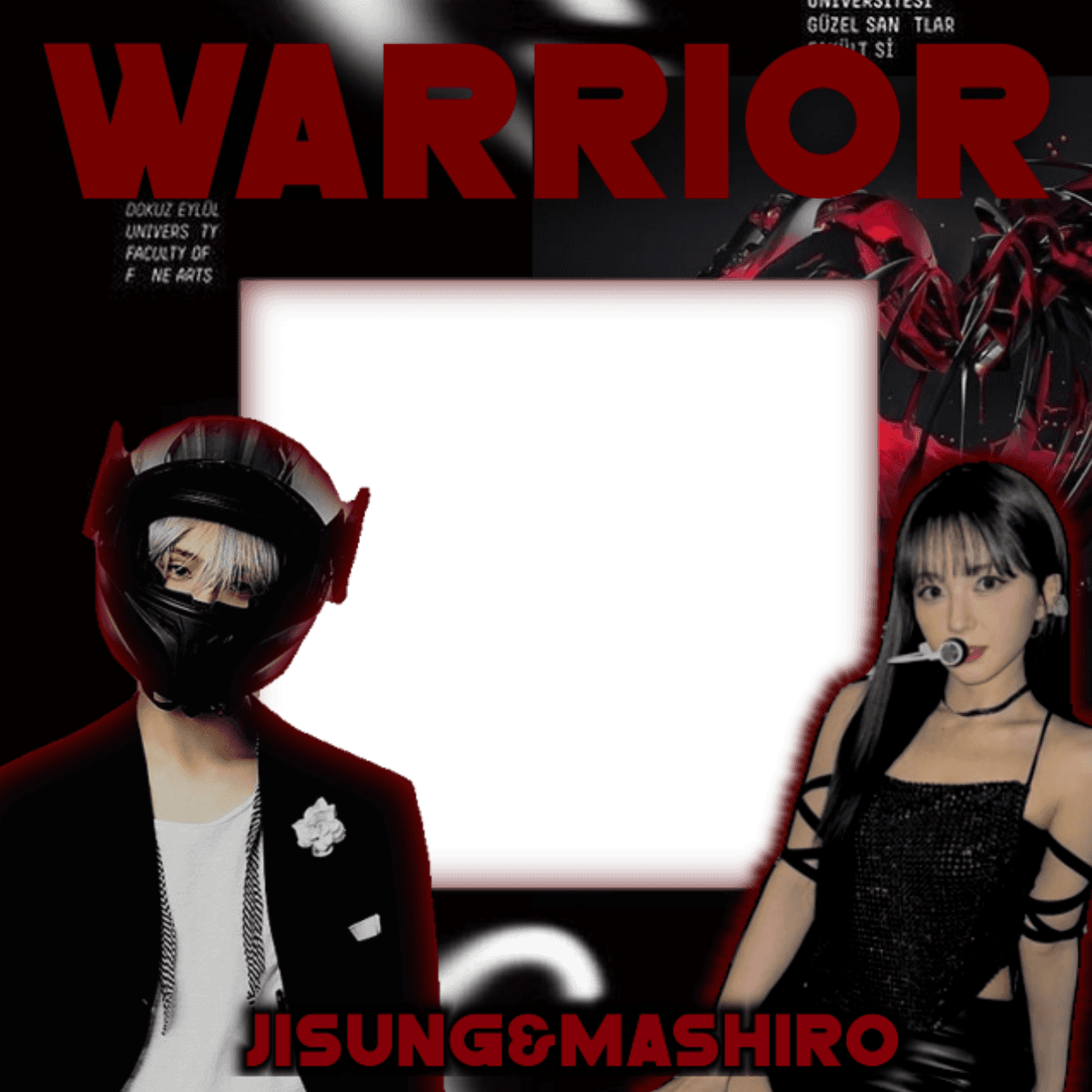 WarriorJISUNG & WarriorMASHIRO