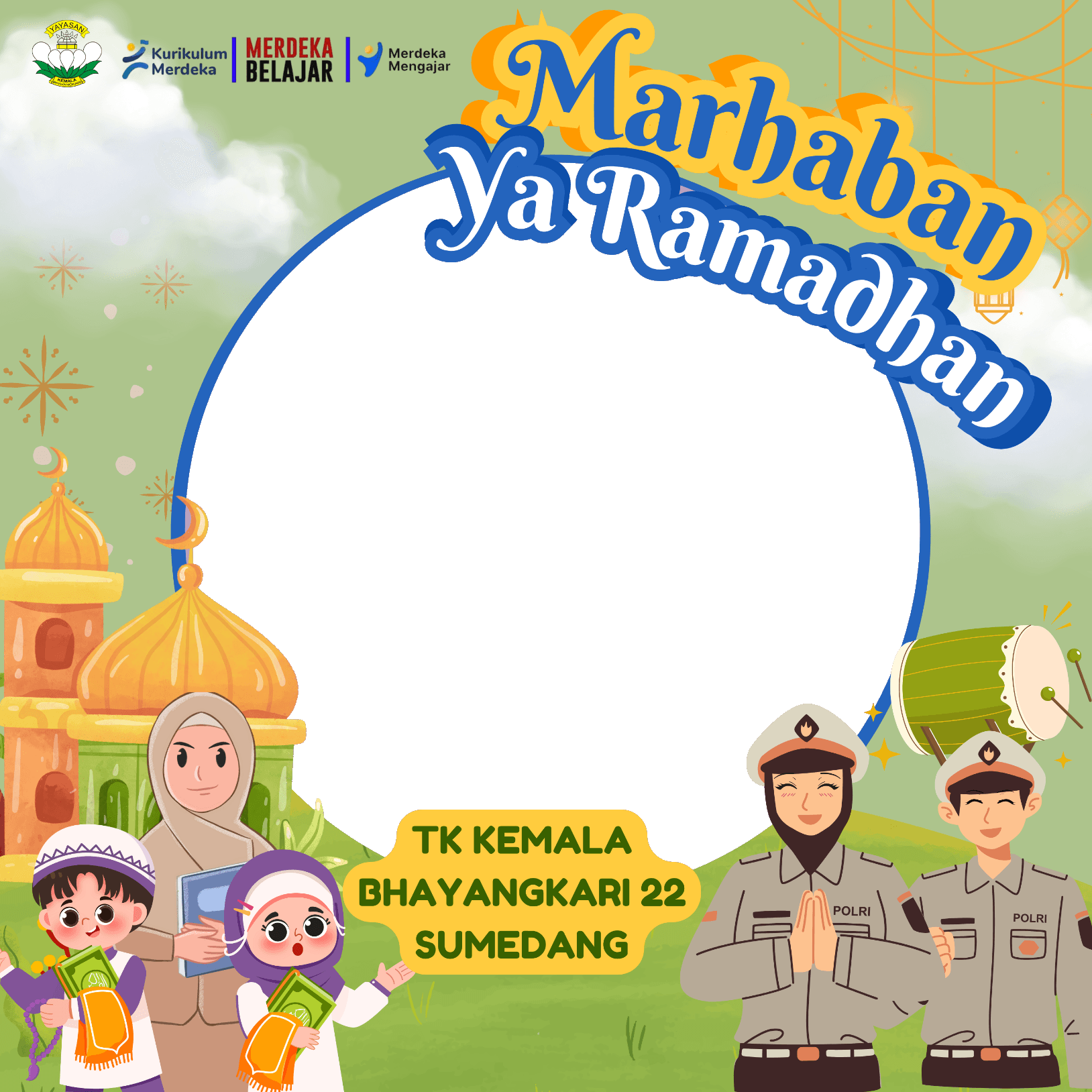 MARHABAN YA RAMADHAN TK