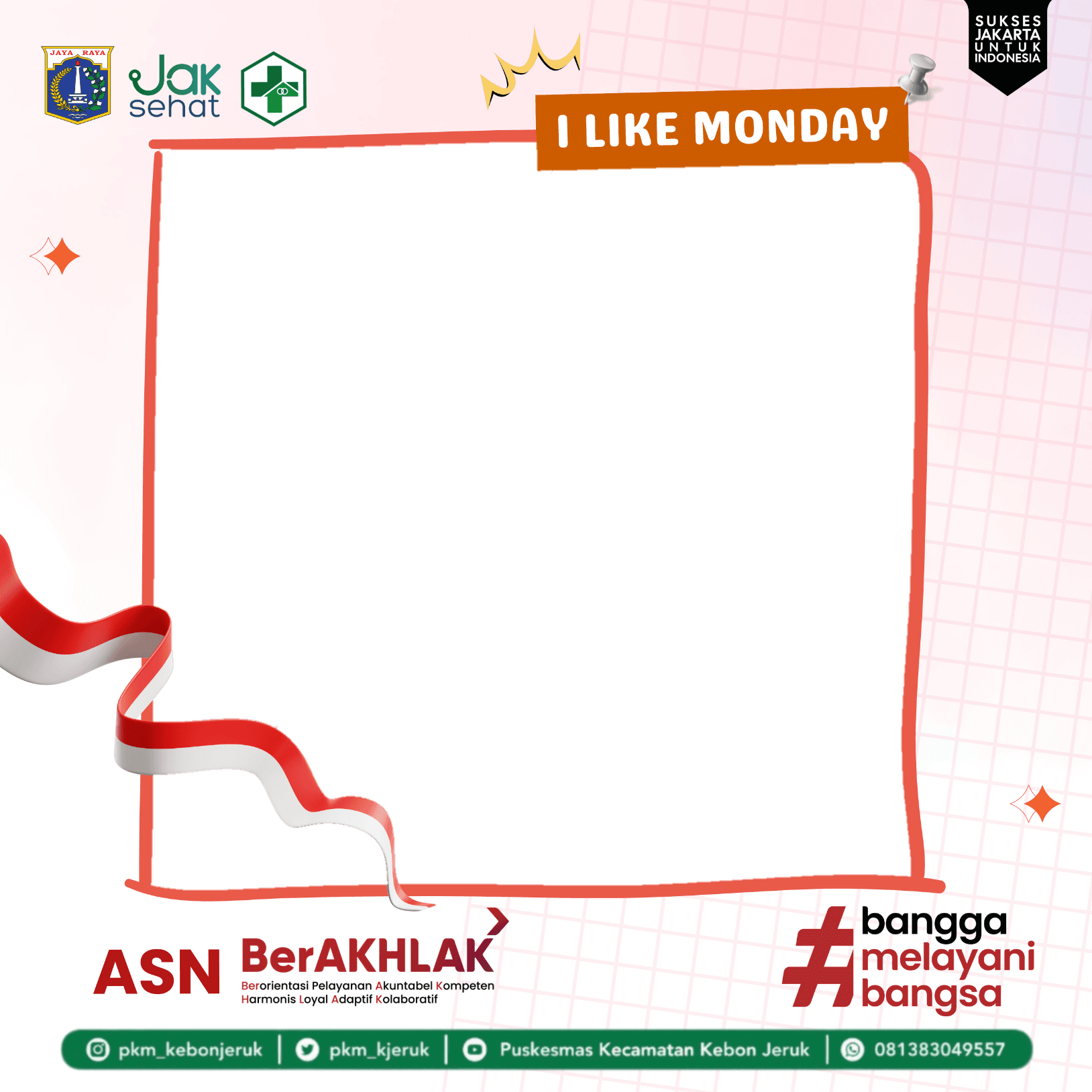 I Like Monday ASN Berakhlak - Puskesmas Kebon Jeruk