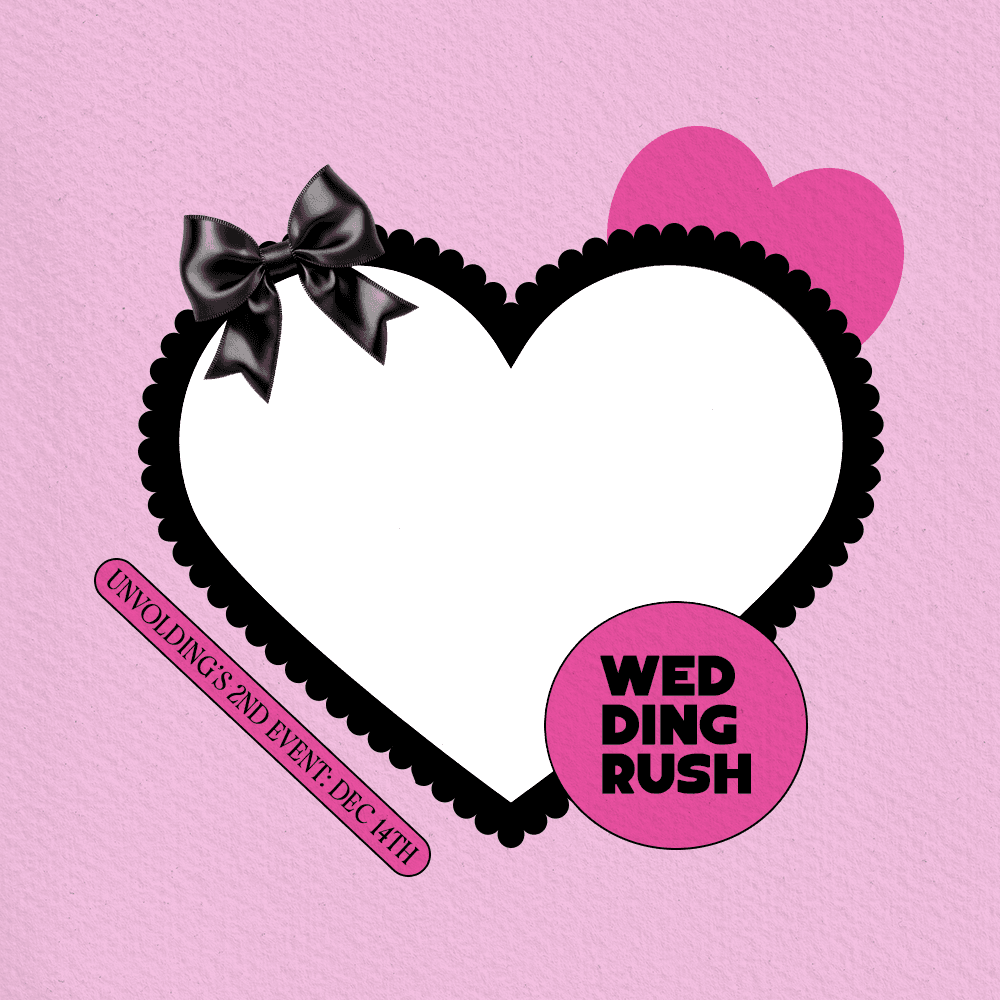 Unvoling 2nd Event: WEDDING RUSH!