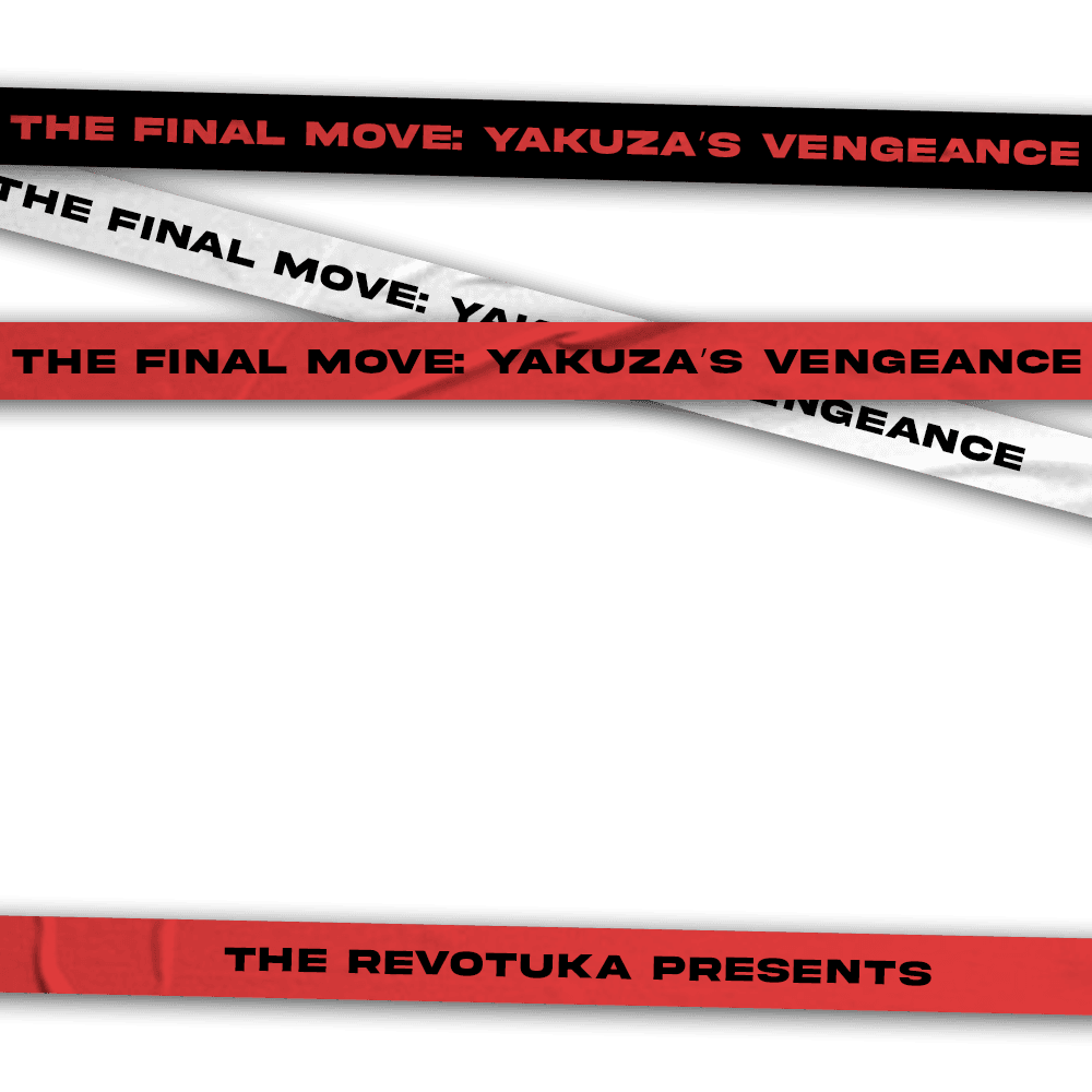 The Final Move: Yakuza’s Vengeance